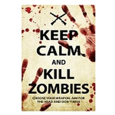 Click to get Keep Calm Zombies Tin Sign
