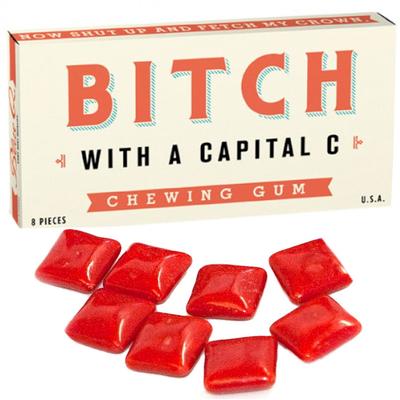 Click to get Bitch with a Capital C Gum